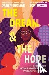 Thomas, Garen - The Dream & the Hope: The Historic Rise of Ketanji Brown Jackson to the Nation's Highest Court