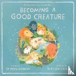 Montgomery, Sy - Becoming a Good Creature