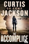 Jackson, Curtis "50 Cent" - The Accomplice