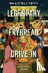 Smith, Cynthia Leitich - Legendary Frybread Drive-In: Intertribal Stories