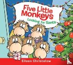 Christelow, Eileen - Five Little Monkeys Looking for Santa Board Book