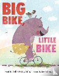Gillis, Kellie DuBay - Big Bike, Little Bike