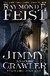 Feist, Raymond E. - Jimmy and the Crawler