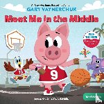 Vaynerchuk, Gary - Meet Me in the Middle