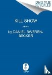 Sweren-Becker, Daniel - Kill Show