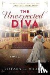 Warren, Tiffany L. - The Unexpected Diva
