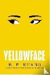Kuang, R. F. - Yellowface