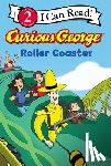 Rey, H. A. - Curious George Roller Coaster