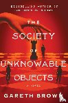 Brown, Gareth - Brown, G: Society of Unknowable Objects