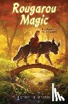 Marsh, Rachel M. - Rougarou Magic