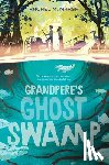 Marsh, Rachel M. - Grandpere's Ghost Swamp