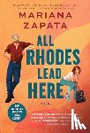 Zapata, Mariana - All Rhodes Lead Here
