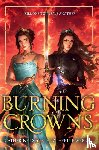 Doyle, Catherine, Webber, Katherine - Burning Crowns