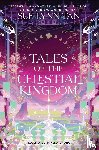 Tan, Sue Lynn - Tales of the Celestial Kingdom