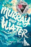 Tracy, Taylor - Murray Out of Water