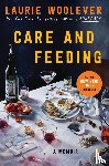 Woolever, Laurie - Care and Feeding