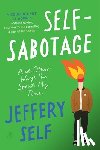 Self, Jeffery - Self-Sabotage