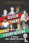 Prager, Sarah - Queer, There, and Everywhere: 2nd Edition