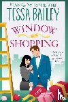 Bailey, Tessa - Window Shopping