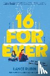 Rubin, Lance - 16 Forever