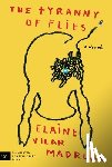 Madruga, Elaine Vilar - The Tyranny of Flies