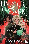 Hawk, Sasa - Unlock the Dark