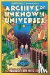 Reyes Jr, Ruben - Archive of Unknown Universes