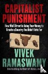 Ramaswamy, Vivek - Capitalist Punishment