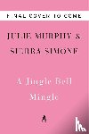 Murphy, Julie - Murphy, J: Jingle Bell Mingle
