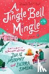 Murphy, Julie - A Jingle Bell Mingle