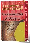 Murphy, Julie, Simone, Sierra - Fundamentals of Being a Good Girl