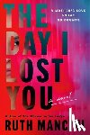 Mancini, Ruth - The Day I Lost You
