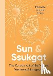Bang, Michelle Jungmin - Sun & Ssukgat: The Korean Art of Self-Care, Wellness & Longevity