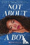 Hollis, Myah - Not About a Boy