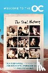 Schwartz, Josh, Savage, Stephanie, Sepinwall, Alan - Welcome to the O.C.