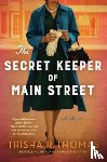 Thomas, Trisha R. - The Secret Keeper of Main Street