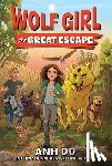 Do, Anh - Wolf Girl #2: The Great Escape