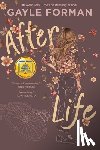 Forman, Gayle - After Life