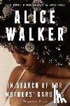 Walker, Alice - In Search of Our Mothers' Gardens