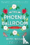 Hogan, Ruth - Phoenix Ballroom, The
