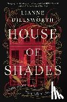 Dillsworth, Lianne - House of Shades