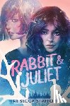 Stafford, Rebecca - Rabbit & Juliet