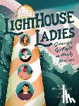 Coronado, Kris - Lighthouse Ladies: Shining a Spotlight on Hardy Heroines