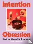 Feldmann, Erica - Intention Obsession