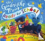 Sobel, June - The Goodnight Train Ready for School
