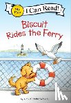 Capucilli, Alyssa Satin - Biscuit Rides the Ferry