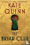 Quinn, Kate - The Briar Club