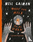 Gaiman, Neil - Gaiman, N: What You Need to Be Warm