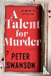 Swanson, Peter - A Talent for Murder