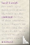 Kureishi, Hanif - Shattered: A Memoir